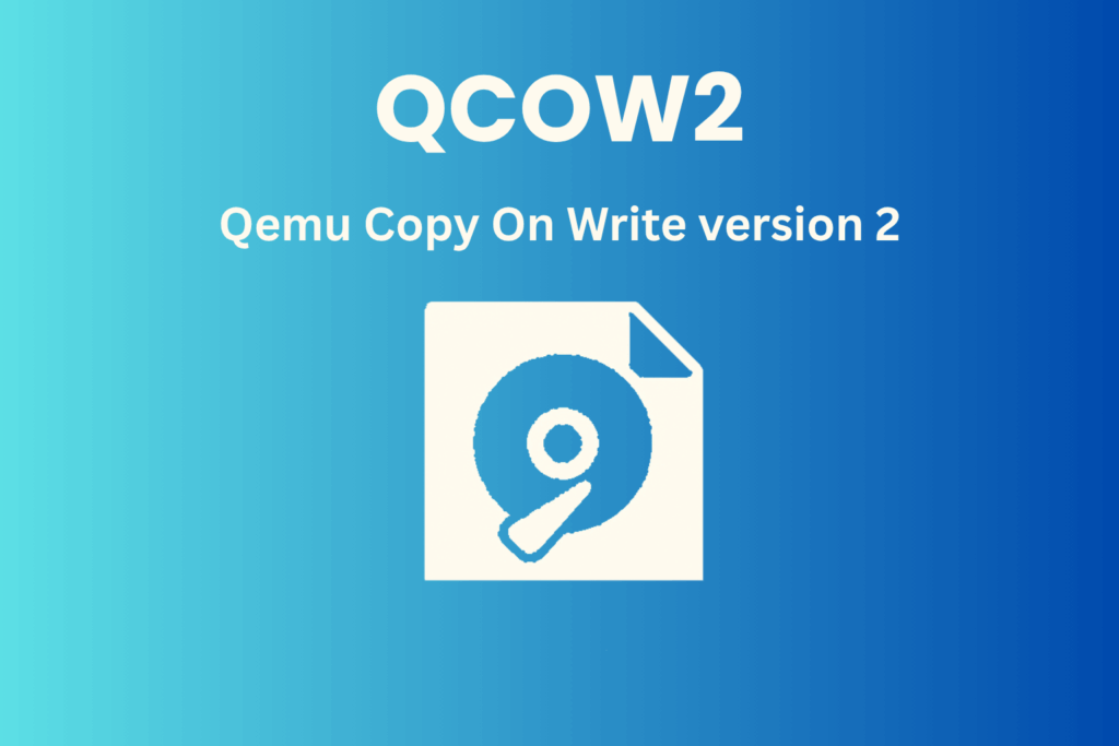 QCOW2 format